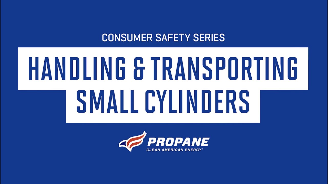 consumer safety series photo titled handling & transporting small cylinders