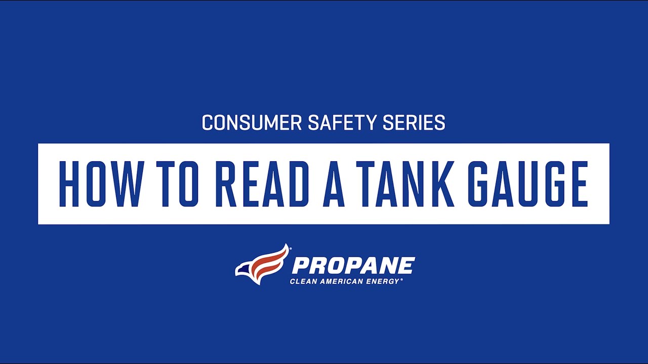 image with title of consumer safety series and how to read a tank gauge